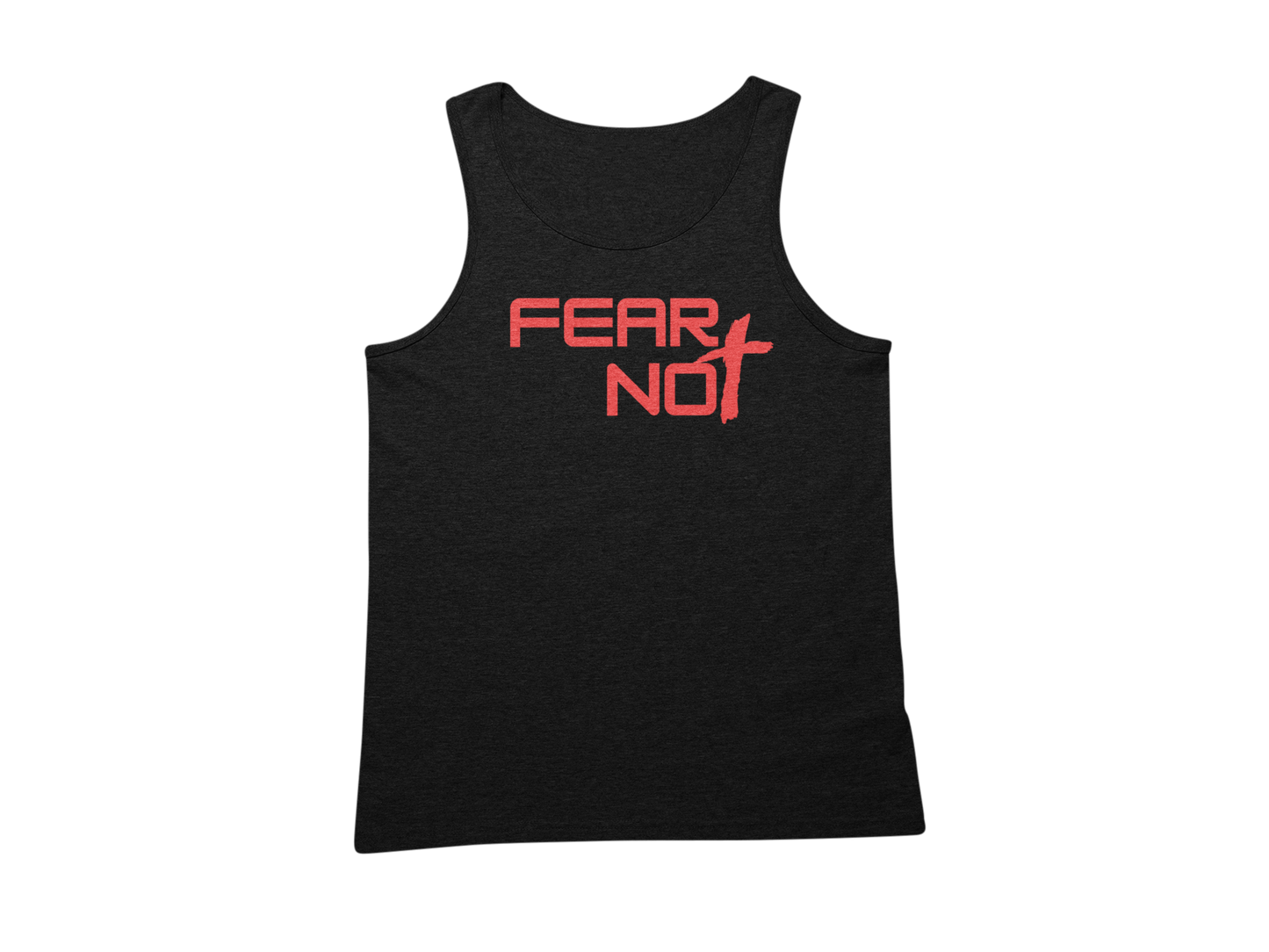 Fear Not Tank