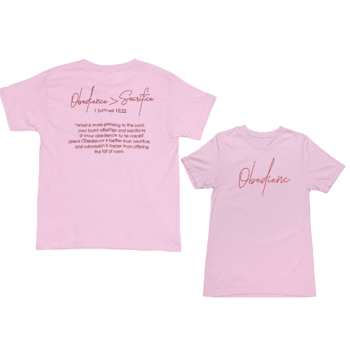 Obedience is Greater Than Sacrifice Shirt