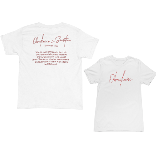 Obedience is Greater Than Sacrifice Shirt